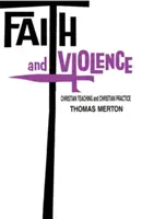 Viera a násilie: Teológia - Faith and Violence: Theology