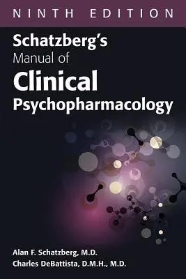 Schatzbergova príručka klinickej psychofarmakológie, deviate vydanie - Schatzberg's Manual of Clinical Psychopharmacology, Ninth Edition