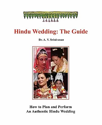 Hinduistická svadba: Sprievodca - Hindu Wedding: The Guide