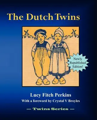 Holandské dvojčatá - The Dutch Twins