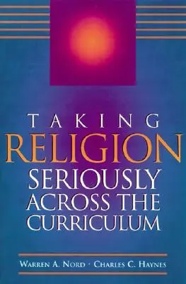 Náboženstvo vážne v rámci učebných osnov - Taking Religion Seriously Across the Curriculum