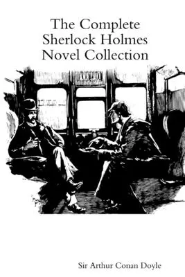 Kompletná zbierka románov o Sherlockovi Holmesovi - The Complete Sherlock Holmes Novel Collection