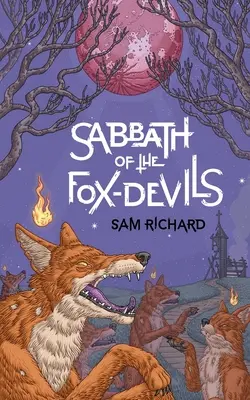 Sabat líščích diablov - Sabbath of the Fox-Devils