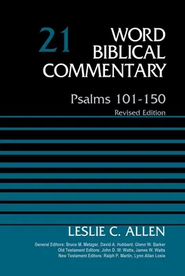 Žalmy 101-150, zväzok 21, 21: revidované vydanie - Psalms 101-150, Volume 21, 21: Revised Edition
