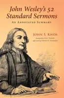 52 štandardných kázní Johna Wesleyho - John Wesley's 52 Standard Sermons