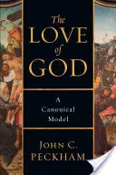 Božia láska: Kánonický model - The Love of God: A Canonical Model