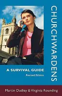 Správcovia kostolov - príručka na prežitie - Churchwardens - A Survival Guide