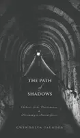 Cesta tieňov: Chtonickí bohovia, oneiromancia, nekromancia v starovekom Grécku - The Path of Shadows: Chthonic Gods, Oneiromancy, Necromancy in Ancient Greece