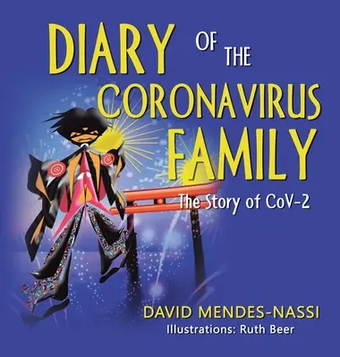Denník rodiny koronavírusov - Diary of the Coronavirus Family