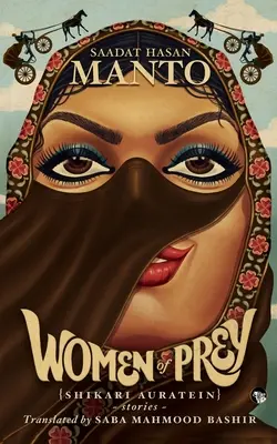 Dravé ženy (Shikari Auratein): Príbehy - Women of Prey (Shikari Auratein): Stories