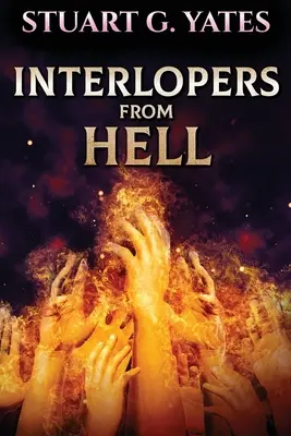 Votrelci z pekla - Interlopers From Hell