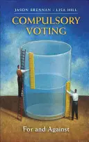 Povinné hlasovanie: Za a proti - Compulsory Voting: For and Against