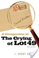 Sprievodca knihou The Crying of Lot 49 - A Companion to The Crying of Lot 49