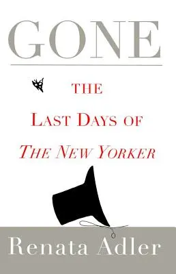 Odišiel: Posledné dni New Yorkera - Gone: The Last Days of the New Yorker