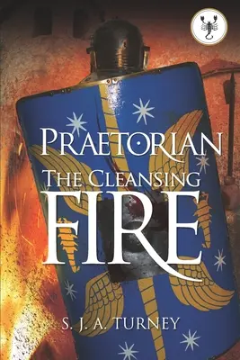 Pretorián: Očisťujúci oheň - Praetorian: The Cleansing Fire