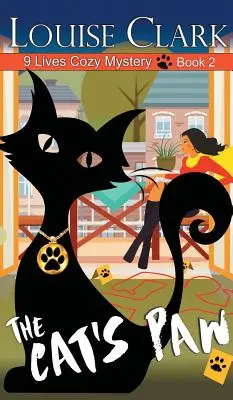Mačacia labka (Séria 9 útulných tajomstiev, kniha 2) - Cat's Paw (The 9 Lives Cozy Mystery Series, Book 2)