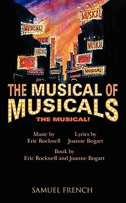 Muzikál muzikálov Muzikál! - Musical of Musicals the Musical!
