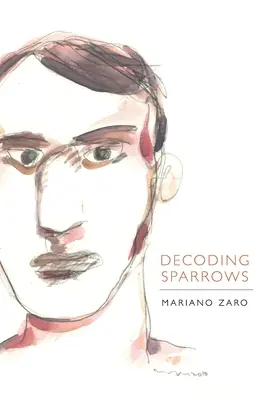 Dekódovanie vrabcov - Decoding Sparrows