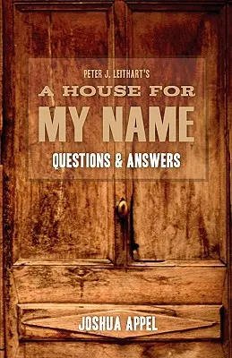 Dom pre moje meno: Otázky a odpovede - A House for My Name: Questions & Answers