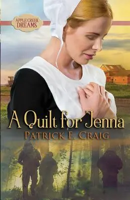 Prikrývka pre Jennu: Apple Creek Dreams - A Quilt For Jenna: Apple Creek Dreams