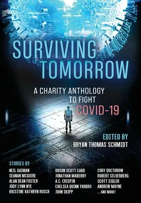 Prežiť zajtrajšok: Charitatívna antológia - Surviving Tomorrow: A charity anthology