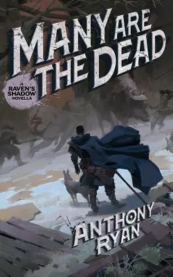 Mnohí sú mŕtvi: novela Havranov tieň - Many Are the Dead: A Raven's Shadow Novella