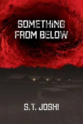 Niečo zdola - Something From Below