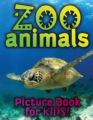 Obrázková kniha pre deti o zvieratách zo zoologickej záhrady - Zoo Animals Picture Book for Kids