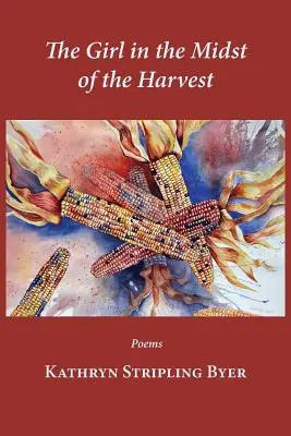 Dievča uprostred žatvy - The Girl in the Midst of the Harvest