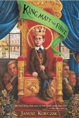 Kráľ Matt Prvý - King Matt the First