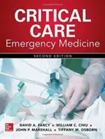 Pohotovostná medicína v kritických situáciách - Critical Care Emergency Medicine