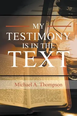 Moje svedectvo je v texte - My Testimony Is in the Text