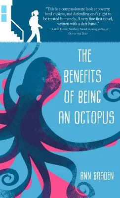 Výhody byť chobotnicou - The Benefits of Being an Octopus