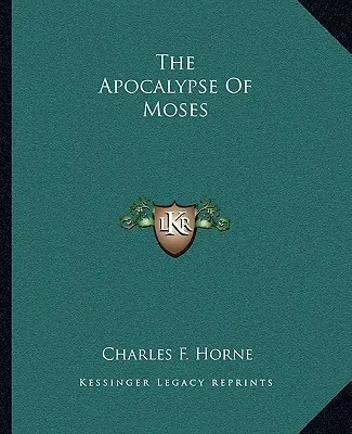 Mojžišova apokalypsa - The Apocalypse Of Moses