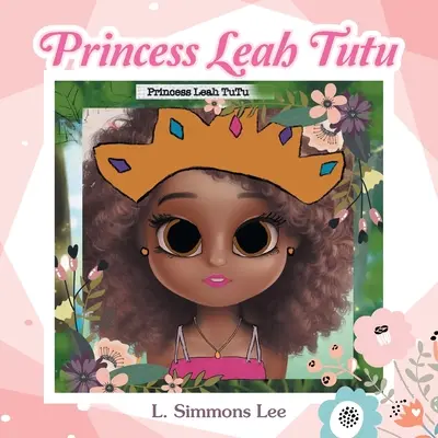 Princezná Leah Tutu - Princess Leah Tutu