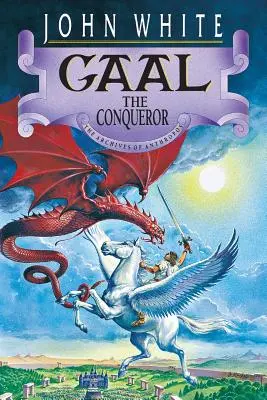 Gaal Dobyvateľ - Gaal the Conqueror