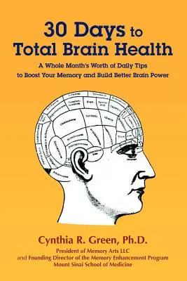 30 dní k úplnému zdraviu mozgu(R) - 30 Days to Total Brain Health(R)