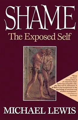 Hanba: Odhalené ja - Shame: The Exposed Self
