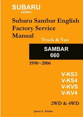 Subaru Sambar anglický servisný manuál - Subaru Sambar English Service Manual