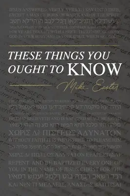 Tieto veci by ste mali vedieť - These Things You Ought To Know