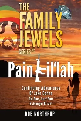 Rodinné klenoty: Bolesť Kil'lah - The Family Jewels: Pain Kil'lah
