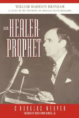 Liečiteľ-prorok - The Healer-Prophet