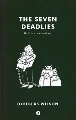 Sedem smrteľníkov: Jedovaté látky a protilátky - The Seven Deadlies: Poisons and Antidotes