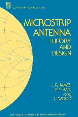 Mikropáskové antény: teória a návrh - Microstrip Antenna: Theory and Design