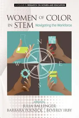 Farebné ženy v STEM: Navigácia na trhu práce - Women of Color in STEM: Navigating the Workforce
