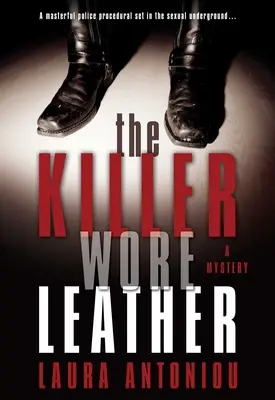 Vrah nosil kožu: Záhada - Killer Wore Leather: A Mystery