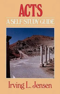 Skutky apoštolov: Samostudijná príručka - Acts: A Self-Study Guide