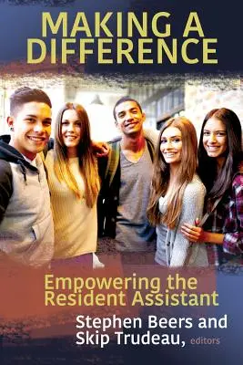 Robiť rozdiely: Posilnenie postavenia asistenta v rezidencii - Making A Difference: Empowering the Resident Assistant