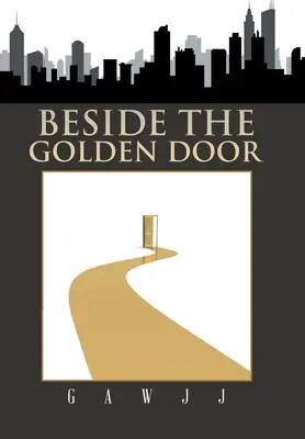 Vedľa zlatých dverí - Beside the Golden Door
