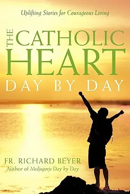 Katolícke srdce deň po dni - The Catholic Heart Day by Day